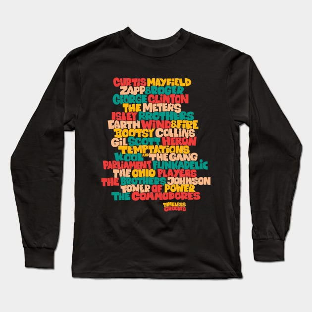 Funk Legends: The Groovy Rhythm of Cult Bands Long Sleeve T-Shirt by Boogosh